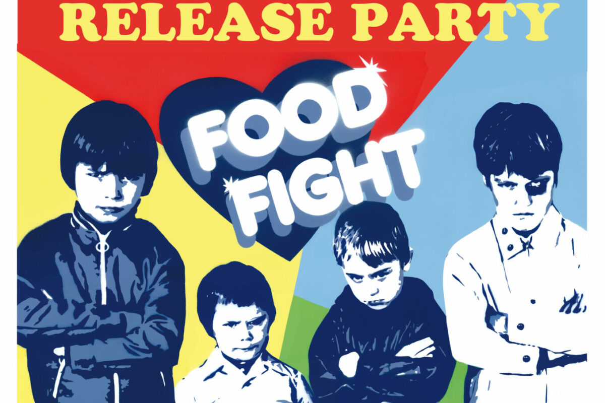 image : Food Fight • Release party