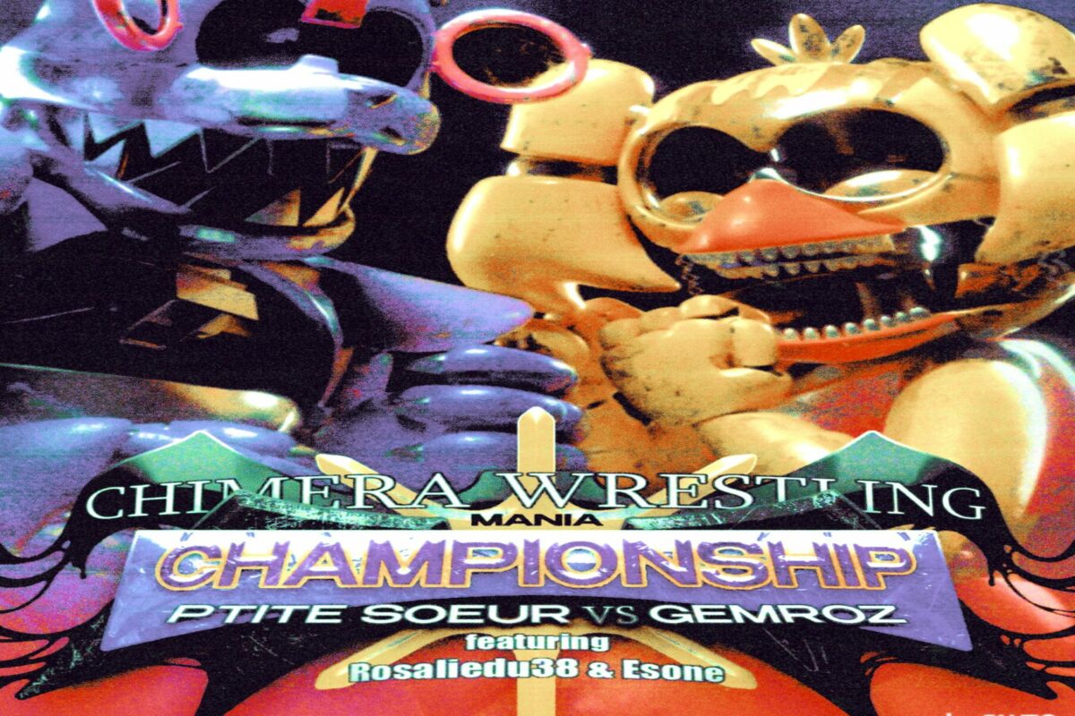 image : Chimera Wrestling Mania Championship • Ptite Sœur VS Gemroz